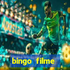 bingo filme assistir online